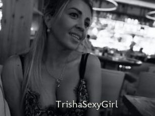 TrishaSexyGirl