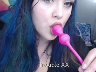 Trouble_XX