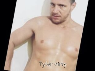 Tyler_dirty