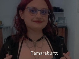 Tamaraburtt