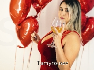 Tamyrousee