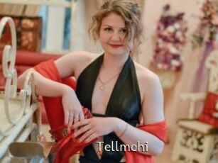 Tellmehi