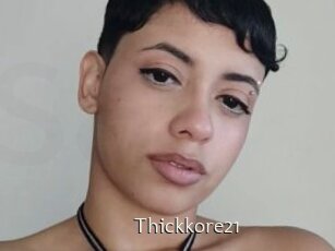 Thickkore21