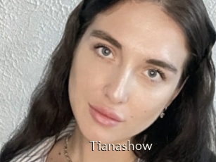 Tianashow