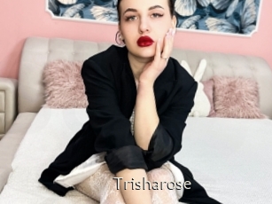 Trisharose