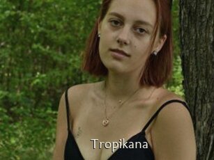 Tropikana