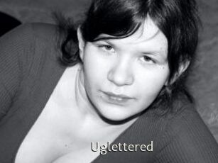 Uglettered