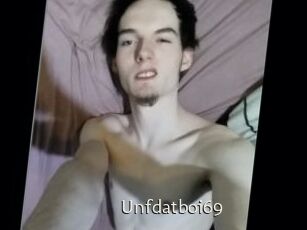 Unfdatboi69