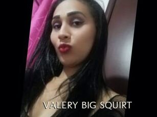 VALERY_BIG_SQUIRT