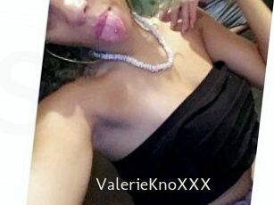 ValerieKnoXXX