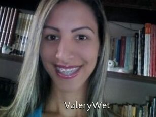 ValeryWet