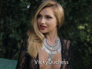 VickyDuchess