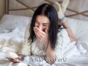 Vikki_WetForU