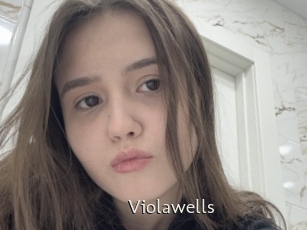 Violawells