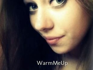 WarmMeUp