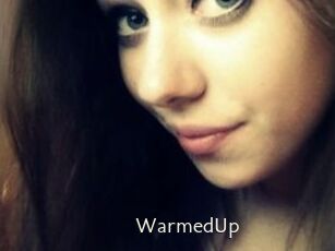 WarmedUp