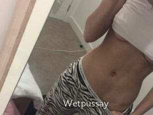 Wetpussay_