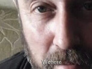 Wehere