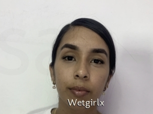 Wetgirlx