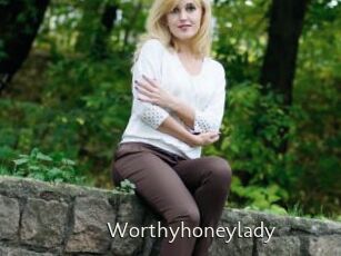 Worthyhoneylady