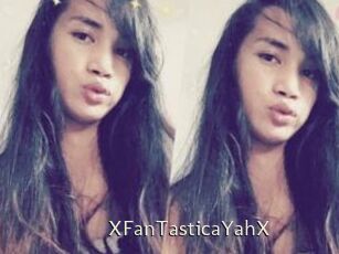 XFanTasticaYahX