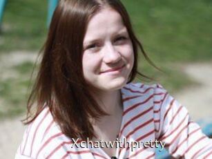 Xchatwithpretty