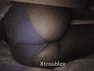 X_trouble_x