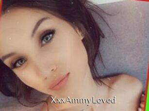 XxxAmmyLoved