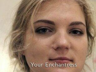 Your_Enchantress