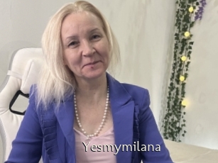 Yesmymilana