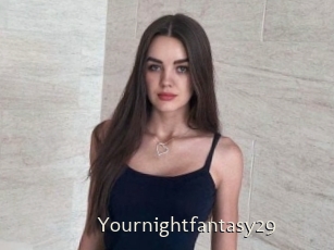 Yournightfantasy29