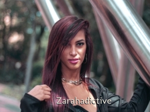 Zarahadictive